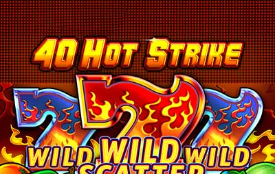 40 Hot Strike